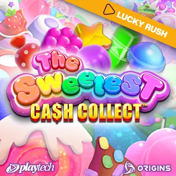 The Sweetest: Cash Collect